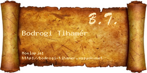 Bodrogi Tihamér névjegykártya